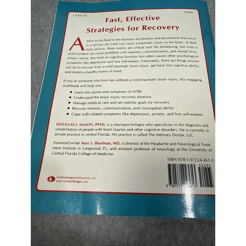 The Mild Traumatic Brain‎ Injury Workbook: Your Program for Regaining Cogniti...